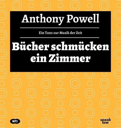 Anthony Powell: Bücher schmücken ein Zimmer, MP3-CD