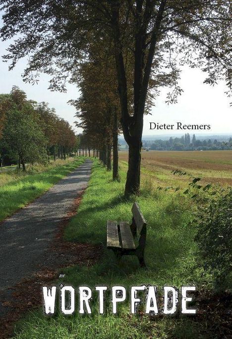 Dieter Reemers: Wortpfade, Buch