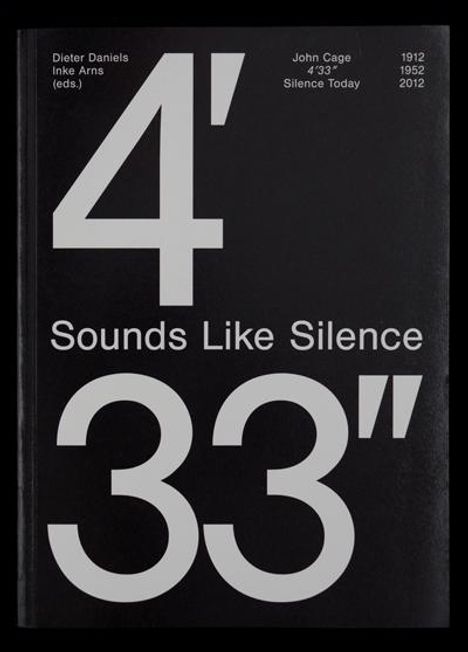 Jan Thoben: Sounds Like Silence. John Cage - 4'33", Buch