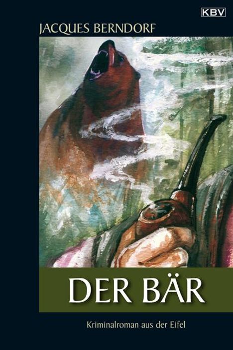 Jacques Berndorf: Der Bär, Buch