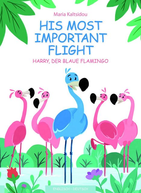 Maria Kaltsidou: Sein wichtigster Flug - His most important flight, Buch