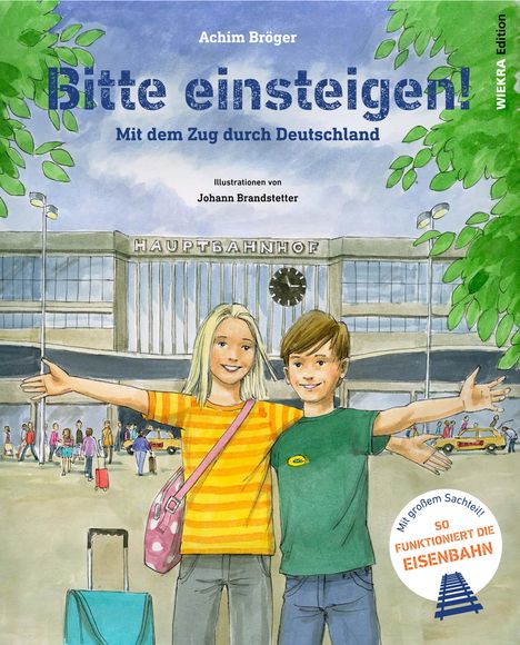 Achim Bröger: Bitte einsteigen!, Buch