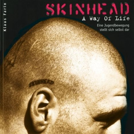 Skinhead - A Way of Life, Buch
