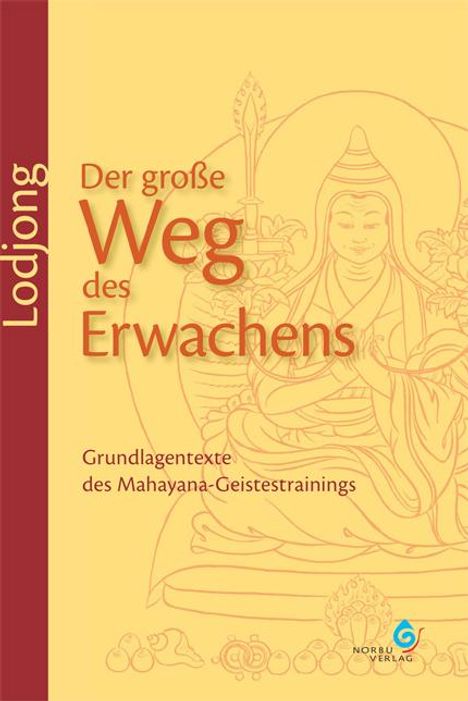 Lodjong Der große Weg des Erwachens, Buch