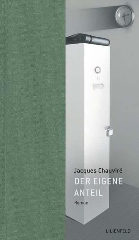 Jacques Chauviré: Der eigene Anteil, Buch