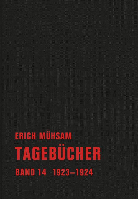 Erich Mühsam: Tagebücher, Buch