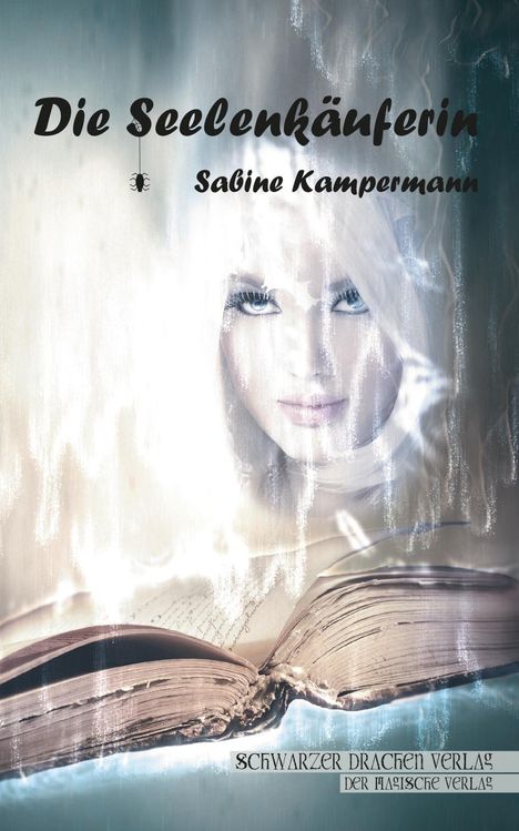 Sabine Kampermann: Kampermann, S: Seelenkäuferin, Buch