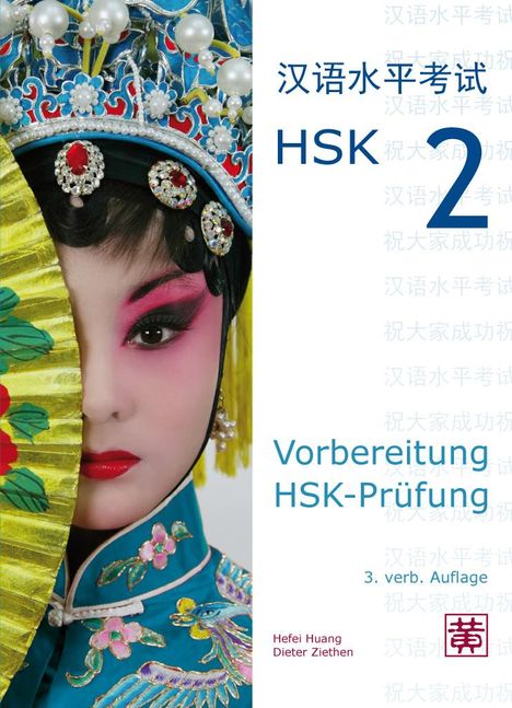 Hefei Huang: Vorbereitung HSK-Prüfung. HSK 2, Buch