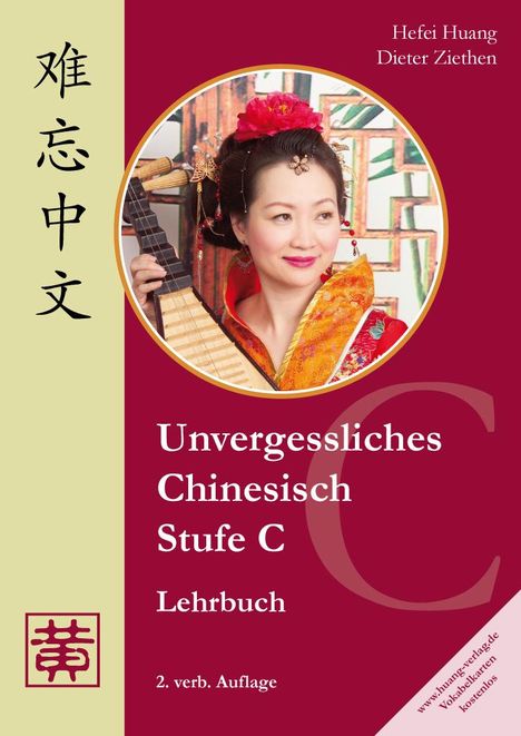 Dieter Ziethen: Unvergessliches Chinesisch, Stufe C. Lehrbuch, Buch