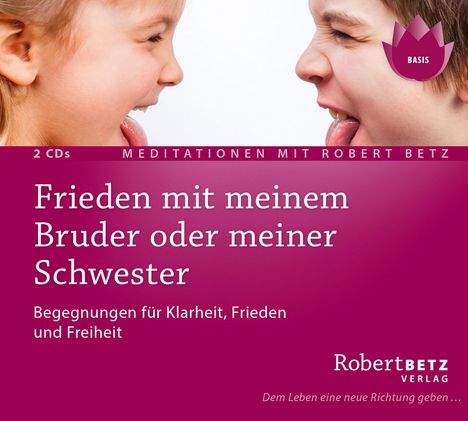 Robert Th. Betz: Frieden mit meinem Bruder oder meiner Schwester, CD