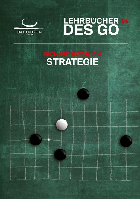 Richard Bozulich: Strategie, Buch