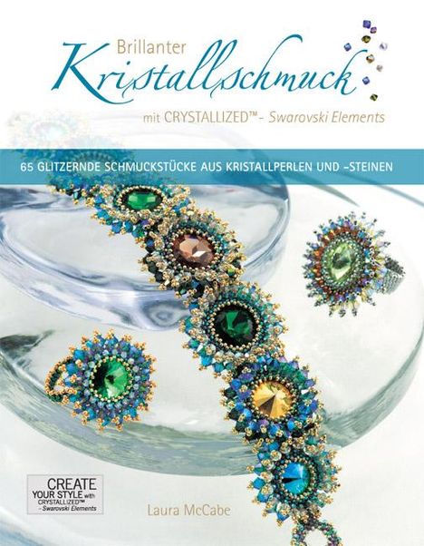 Laura McCabe: Brillanter Kristallschmuck mit CRYSTALLIZED - Swarovski Elements, Buch