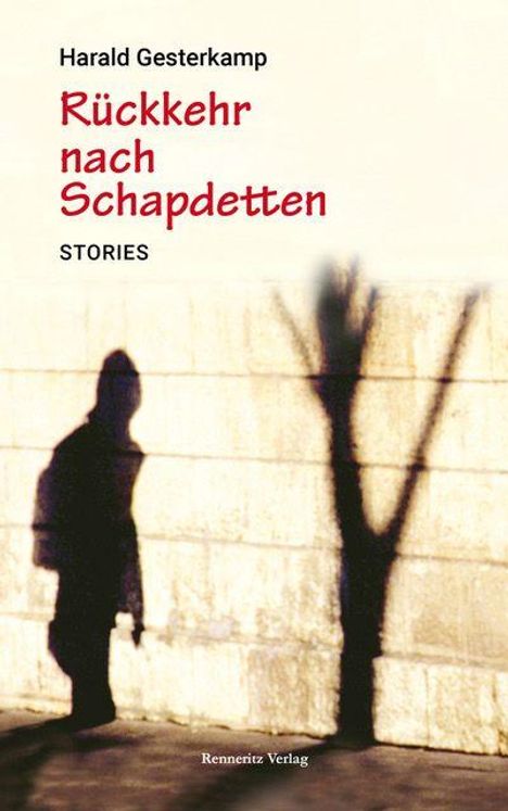 Harald Gesterkamp: Rückkehr nach Schapdetten, Buch