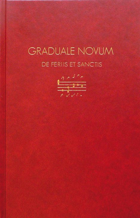 Christian Dostal: Graduale Novum – Editio magis critica iuxta SC 117, Buch