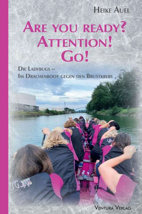 Heike Auel: Are you ready? Attention! Go!, Buch