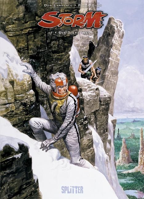 "Storm - Die tiefe Welt" oben; darunter eine Eislandschaft mit Kletternden, im Vordergrund ist eine Person in Schutzanzug.