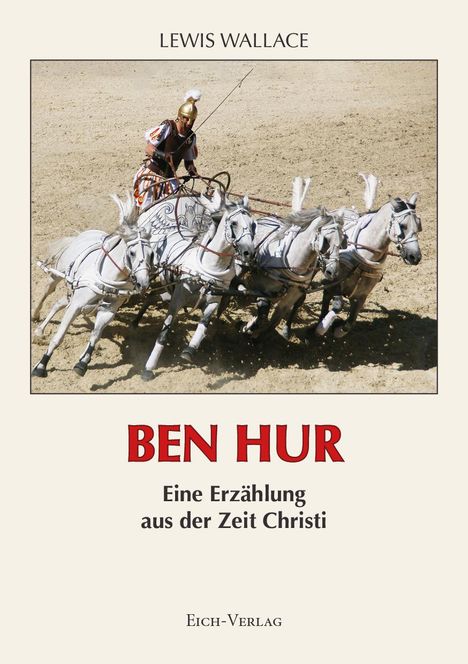 Lewis Wallace: Ben Hur, Buch