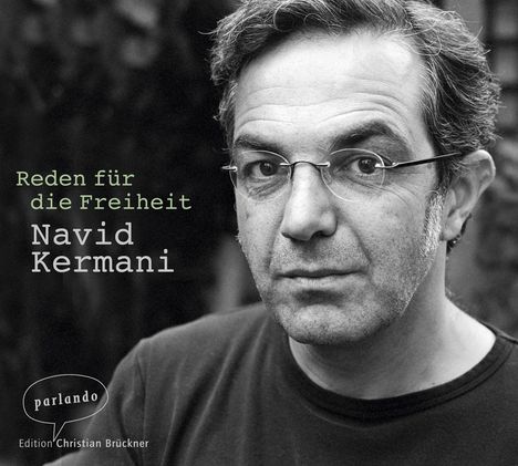 Navid Kermani: Reden für die Freiheit, CD