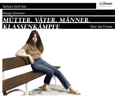 Margit Schreiner: Mütter.Väter.Männer.Kriegserklärungen, 4 CDs