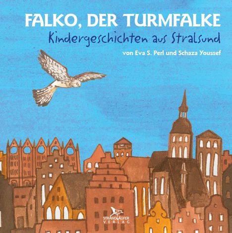 Eva S. Perl: Falko, der Turmfalke, Buch