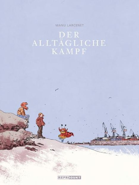 Manu Larcenet: Der Alltägliche Kampf, Buch