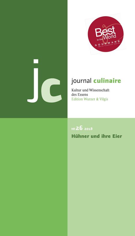 journal culinaire No. 26: Hühner und ihre Eier / Winner Gourmand World Awards 2017/18, Buch