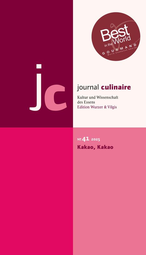 "Best in the World", "journal culinaire", "Kultur und Wissenschaft des Essens", "№ 41 2025", "Kakao, Kakao", Logo mit kreisförmigem Design.