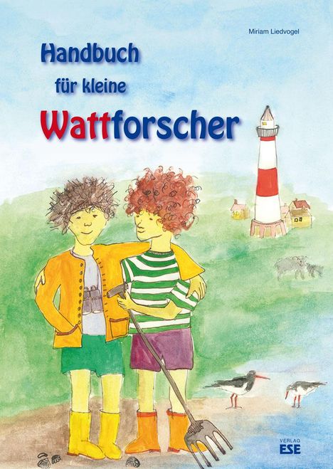 Miriam Liedvogel: Handbuch für kleine Wattforscher, Buch