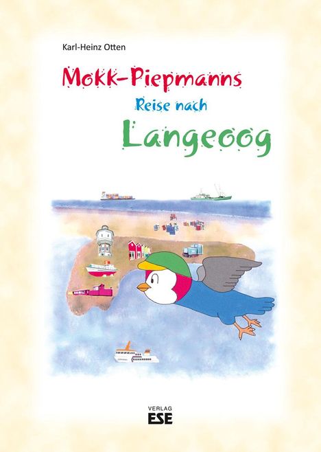 Karl-Heinz Otten: Mokk-Piepmanns Reise nach Langeoog, Buch