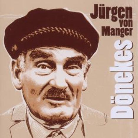 Jürgen von Manger: Dönekes, CD