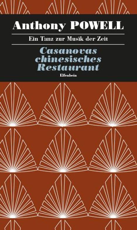Anthony Powell: Casanovas chinesisches Restaurant, Buch