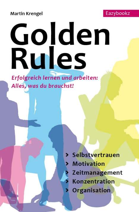 Martin Krengel: Golden Rules, Buch