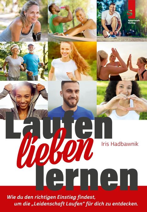 Iris Hadbawnik: Laufen lieben lernen, Buch