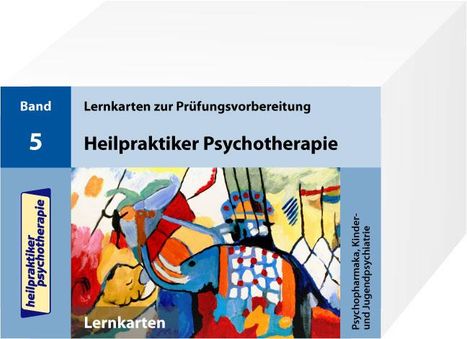 Marcus Mery: Heilpraktiker Psychotherapie. 200 Lernkarten 05. Psychopharmaka, Kinder- und Jugendpsychiatrie, Diverse