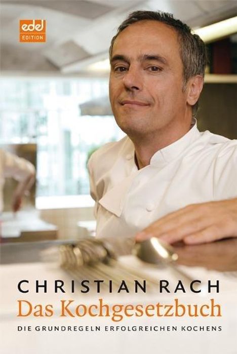 Christian Rach: Das Kochgesetzbuch, Buch