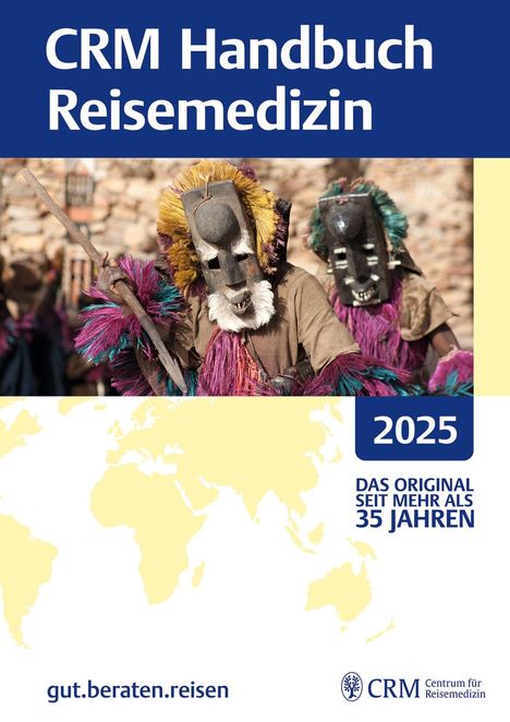 CRM Handbuch Reisemedizin 2025, 1 Buch und 1 Diverse