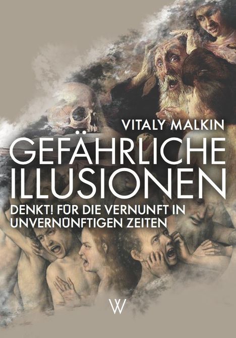 Vitaly Malkin: Malkin, V: Gefährliche Illusionen, Buch