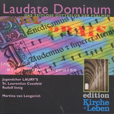 Laudate Dominum - Das zeitlose Gotteslob der Psalmen, CD