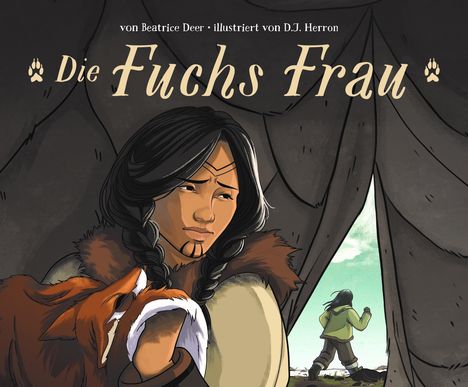 Beatrice Deer: Die Fuchs Frau, Buch