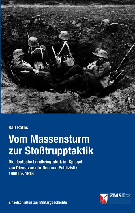 Ralf Raths: Vom Massensturm zur Stoßtrupptaktik, Buch