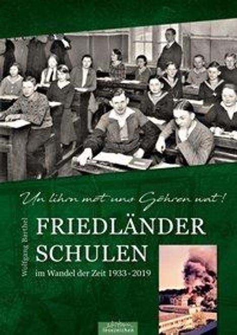 Wolfgang Barthel: Barthel, W: Friedländer Schulen im Wandel der Zeit, Buch
