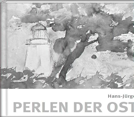 Hans-Jürgen Gaudeck: Perlen der Ostsee, Buch