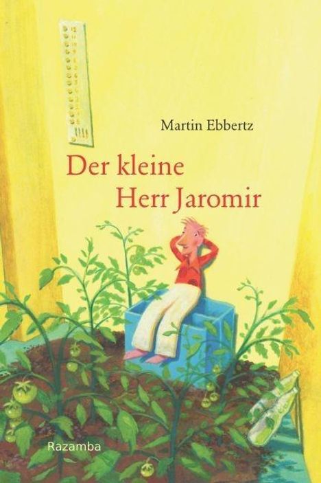 Martin Ebbertz: Ebbertz, M: Der kleine Herr Jaromir, Buch