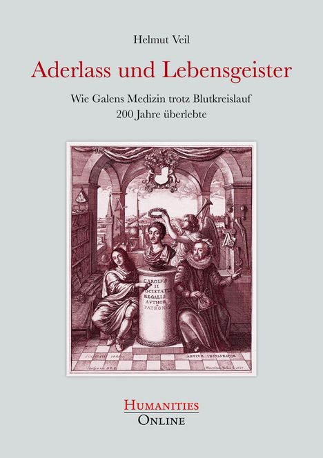 Helmut Veil: Aderlass und Lebensgeister, Buch