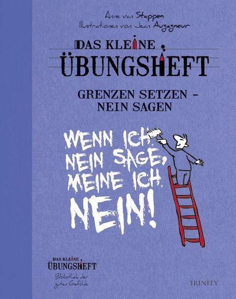 Anne van Stappen: Stappen, A: Das kleine Übungsheft - Grenzen setzen, nein, Buch