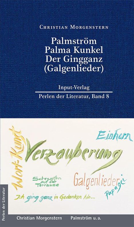 Christian Morgenstern: Palmström, Palma Kunkel, Der Gingganz (Galgenlieder), Buch
