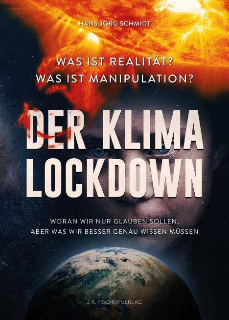 Hans-Jörg Schmidt: Der Klima Lockdown, Buch