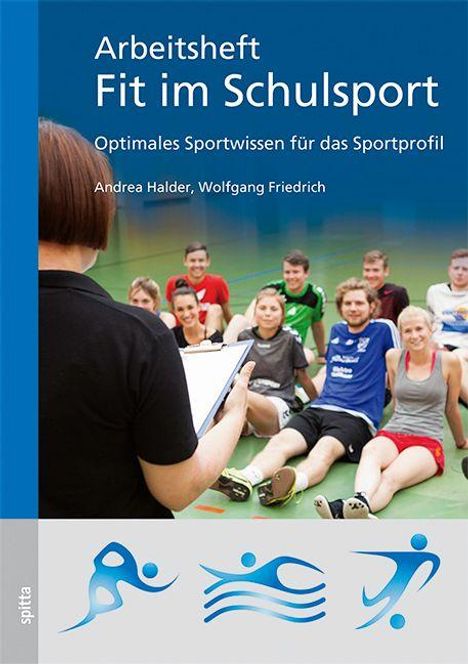 Andrea Halder: Halder, A: Arbeitsheft - Fit im Schulsport, Buch