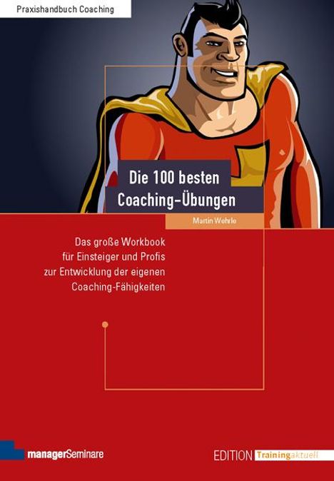 Martin Wehrle: Die 100 besten Coaching-Übungen, Buch