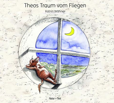 Katrin Wähner: Theos Traum vom Fliegen, Buch